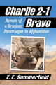 Book cover of: Charlie 2-1 Bravo. By: E. E. Summerfield
