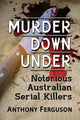 Book cover of: Murder Down Under. By: Anthony Ferguson
