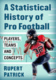 Book cover of: Statistical History of Pro Football. By: Rupert Patrick