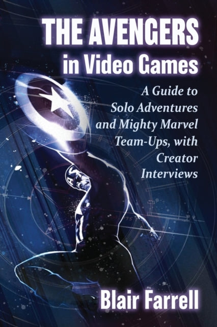 Book cover of: Avengers in Video Games. By: Blair Farrell