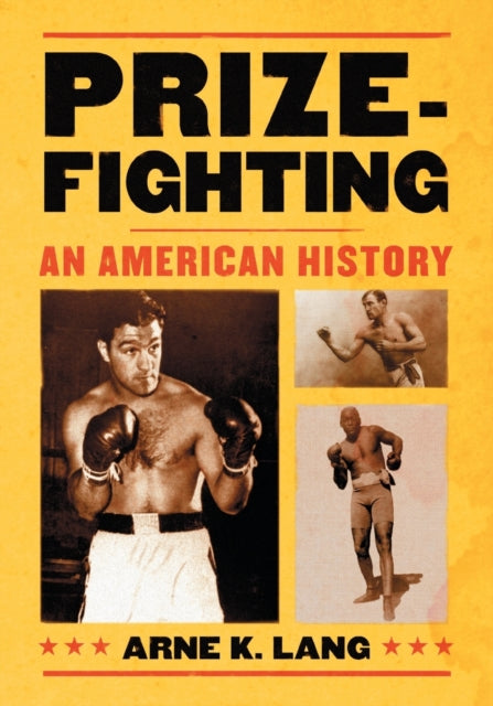 Book cover of: Prizefighting. By: Arne K. Lang