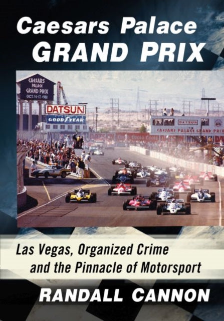 Book cover of: Caesars Palace Grand Prix. By: Randall Cannon