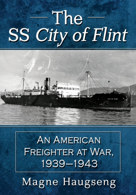 The SS City of Flint