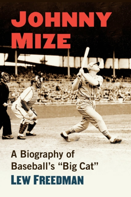 Book cover of: Johnny Mize. By: Lew Freedman