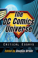 Book cover of: DC Comics Universe. By: Douglas Brode