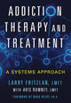 Book cover of: Addiction Therapy and Treatment. By: Larry Fritzlan