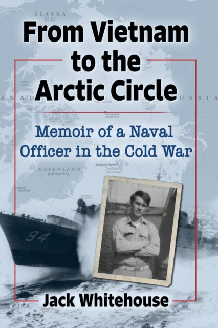 From Vietnam to the Arctic Circle