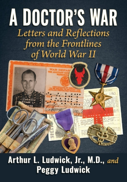 Book cover of: Doctor's War. By: Arthur L. Ludwick