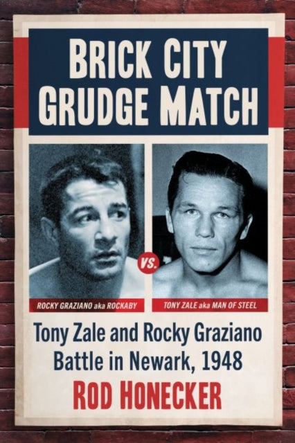 Book cover of: Brick City Grudge Match. By: Rod Honecker