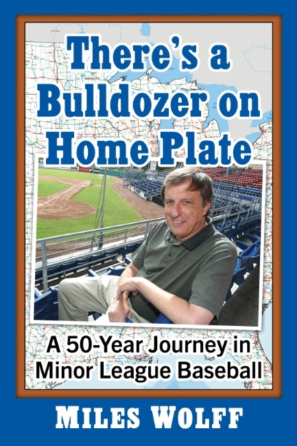 There's a Bulldozer on Home Plate