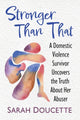 Book cover of: Stronger Than That. By: Sarah Doucette