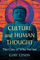 Book cover of: Culture and Human Thought. By: Gary Edson