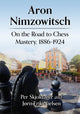 Book cover of: Aron Nimzowitsch. By: Per Skjoldager
