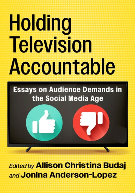 Book cover of: Holding Television Accountable. By: Allison Christina Budaj
