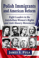 Book cover of: Polish Immigrants and American Reform. By: James S. Pula