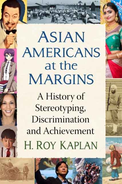 Book cover of: Asian Americans at the Margins