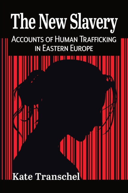 Book cover of: New Slavery. By: Kate Transchel