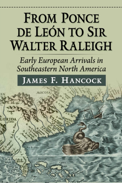 Book cover of: From Ponce de Leon to Sir Walter Raleigh