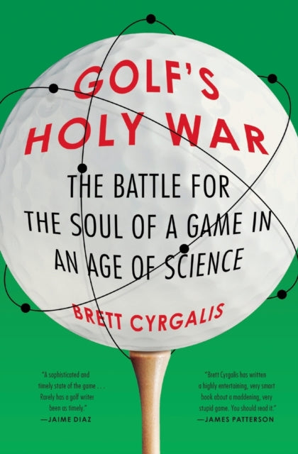 Book cover of: Golf's Holy War. By: Brett Cyrgalis