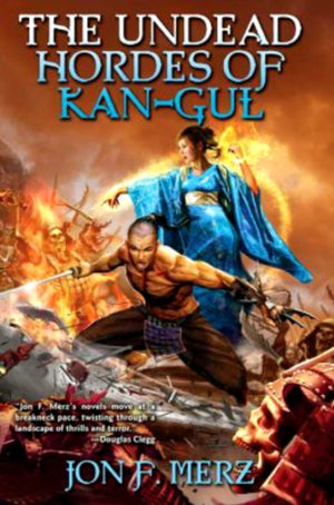 Undead Hordes of Kan-Gul