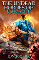 Book cover of: Undead Hordes of Kan-Gul. By: Jon F. Merz