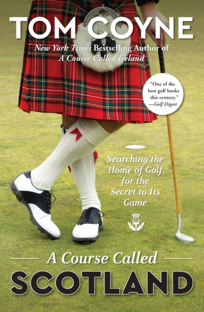 A Course Called Scotland