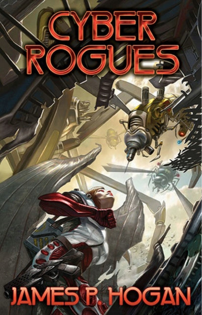 Book cover of: Cyber Rogues. By: James P. Hogan