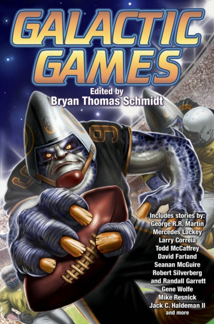 Book cover of: Galactic Games. By: Bryan Thomas Schmidt