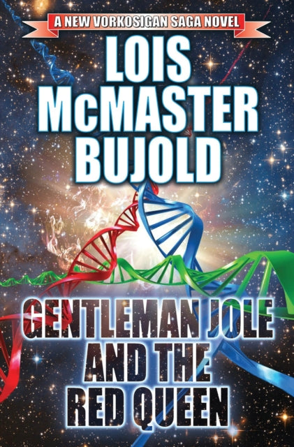 Book cover of: Gentleman Jole and the Red Queen. By: Lois McMaster Bujold
