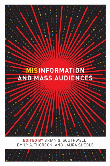 Book cover of: Misinformation and Mass Audiences. By: Brian G. Southwell