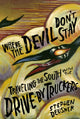 Where the Devil Don't Stay