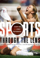 Book cover of: Sports Through the Lens. By: Maureen M. Smith