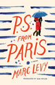 Book cover of: P.S. from Paris. By: Marc Levy