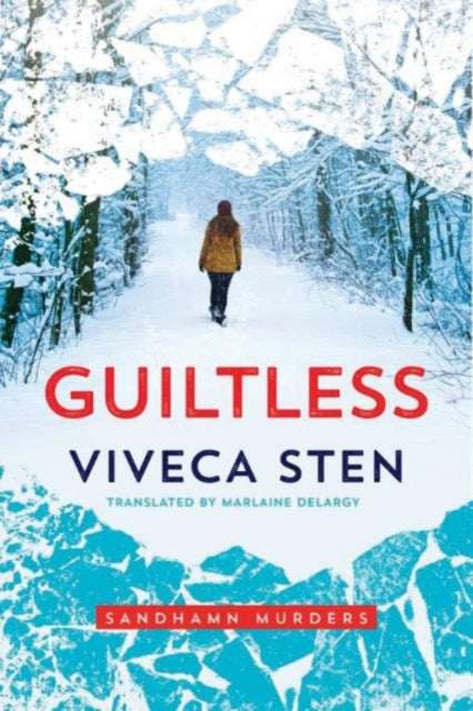 Book cover of: Guiltless. By: Viveca Sten