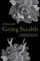Book cover of: Going Stealth. By: Toby Beauchamp