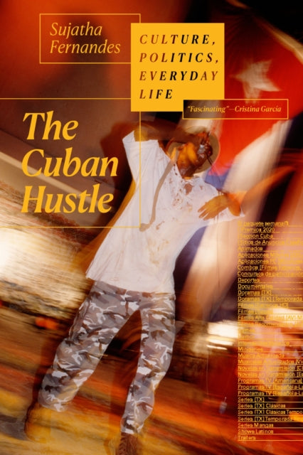Book cover of: Cuban Hustle. By: Sujatha Fernandes