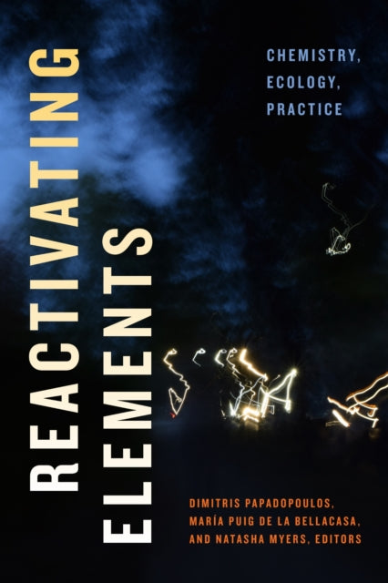 Book cover of: Reactivating Elements. By: Dimitris Papadopoulos