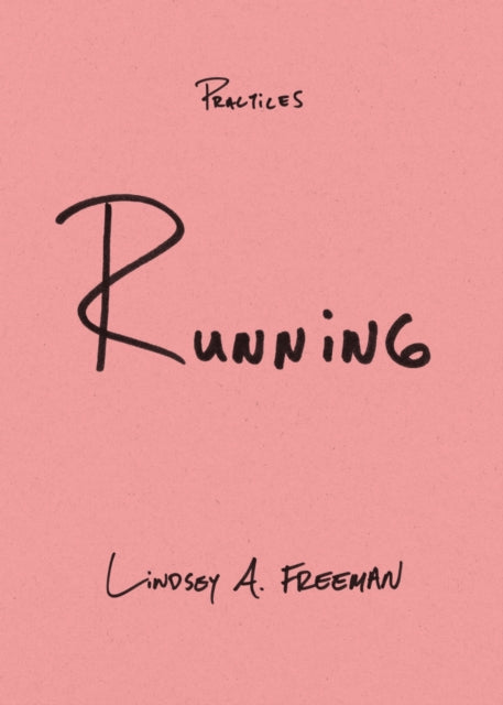 Book cover of: Running. By: Lindsey A. Freeman