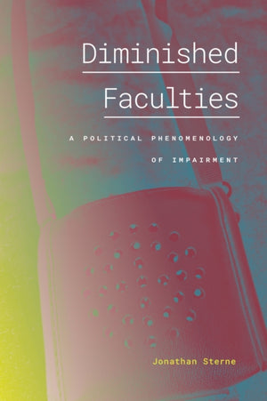 Diminished Faculties