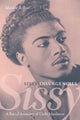 Book cover of: Sissy Insurgencies. By: Marlon Bryan Ross