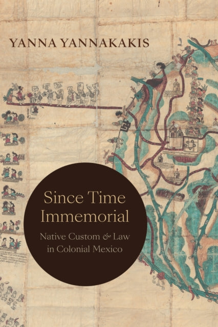 Book cover of: Since Time Immemorial. By: Yanna Yannakakis
