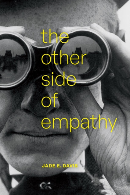 Book cover of: Other Side of Empathy. By: Jade E. Davis