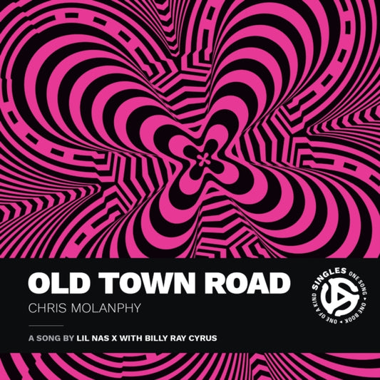 Book cover of: Old Town Road. By: Chris Molanphy