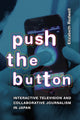 Book cover of: Push the Button. By: Elizabeth Rodwell