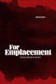 Book cover of: For Emplacement