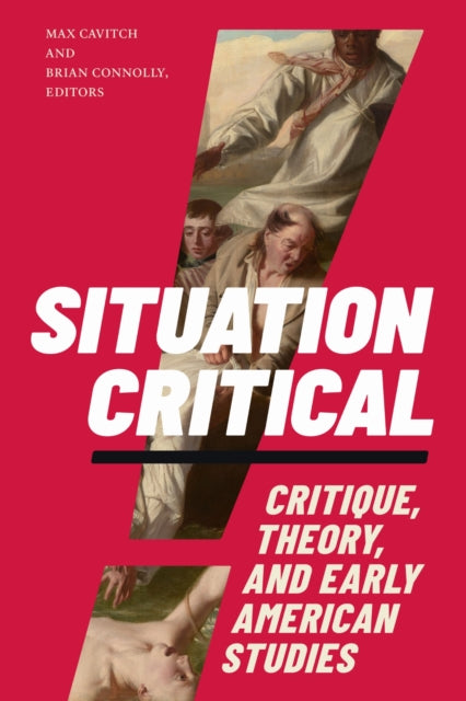 Book cover of: Situation Critical. By: Max Cavitch