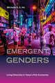 Book cover of: Emergent Genders. By: Michelle H. S. Ho
