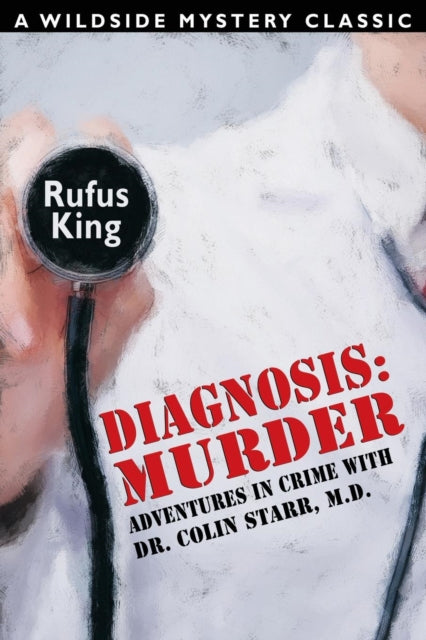 Book cover of: Diagnosis. By: Rufus King