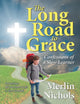 Book cover of: Long Road to Grace