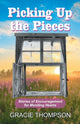 Book cover of: Picking Up the Pieces